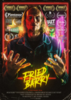 Fried Barry - SA HorrorFest