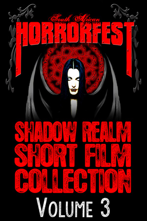 Shadow Realm Shorts Vol 3